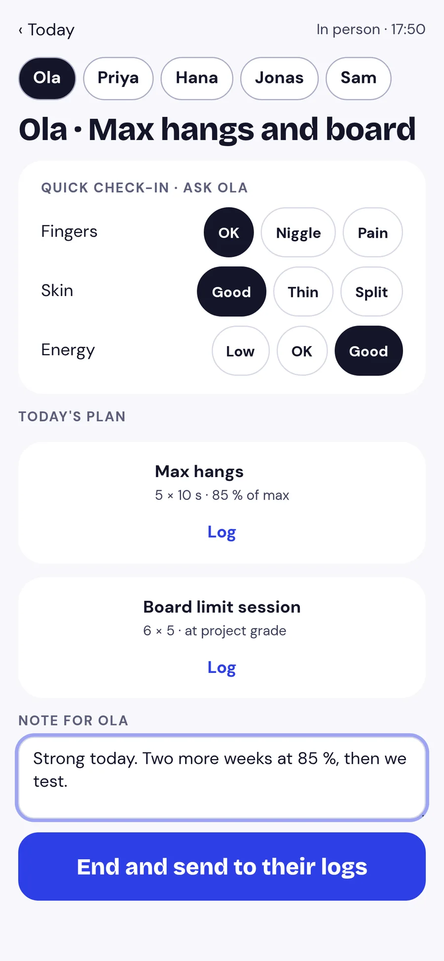 Coach mode: the Tuesday squad, Ola’s check-in (fingers OK, skin good, energy good), today’s plan and a note for her.